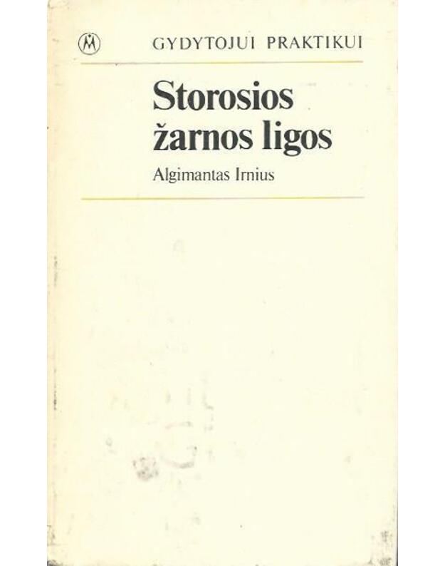 Storosios žarnos ligos / Gydytojui praktikui - Irnius Algimantas