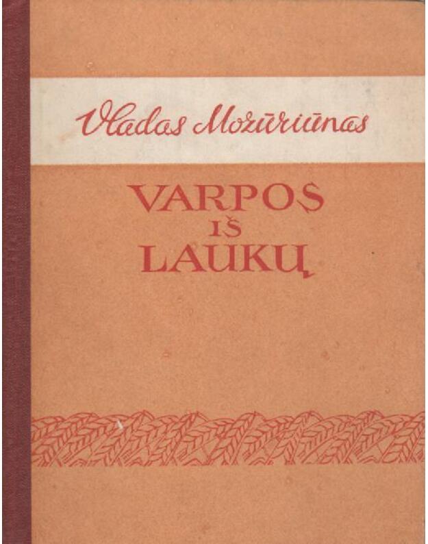Varpos iš laukų - Mozūriūnas Vladas