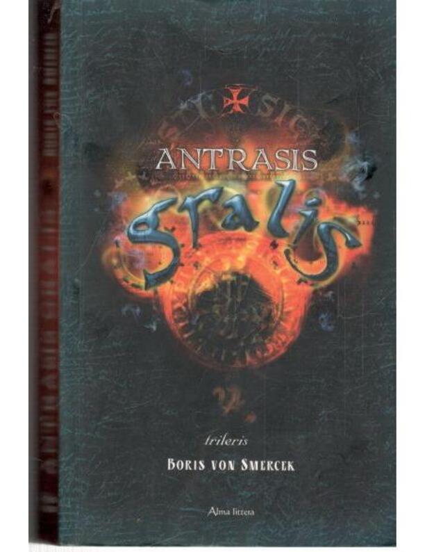 Antrasis Gralis. Romanas - Smercek Boris von