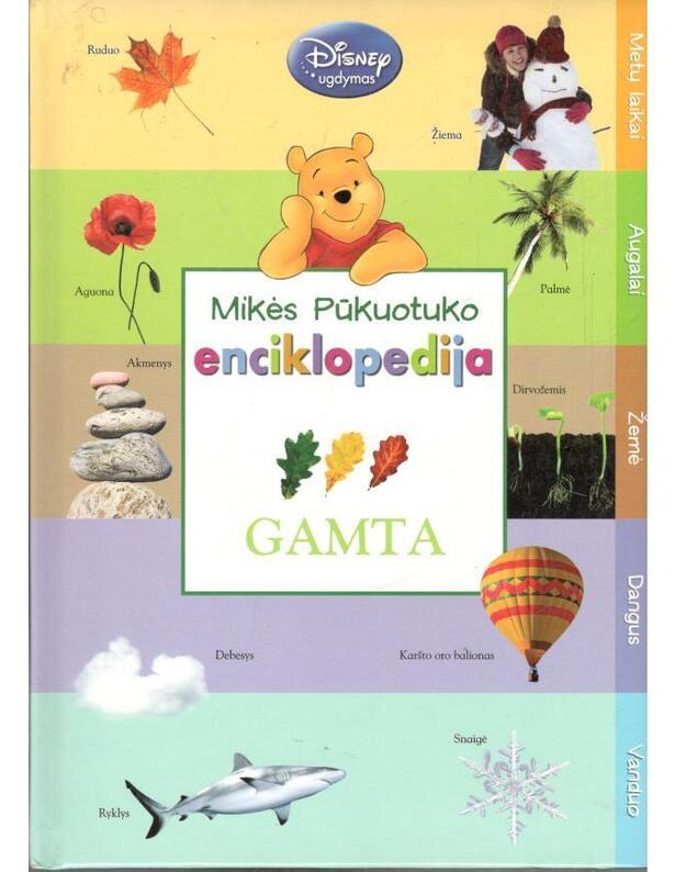 Mikės Pūkuotuko enciklopedija. Gamta - Disney