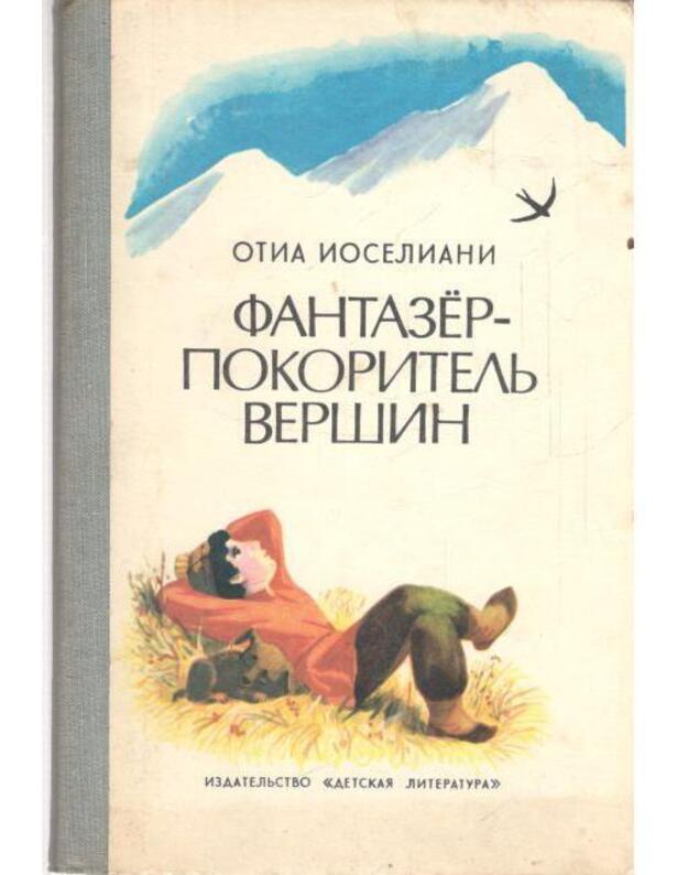 Fantazior - pokoritelj veršin - Joseliani Otia