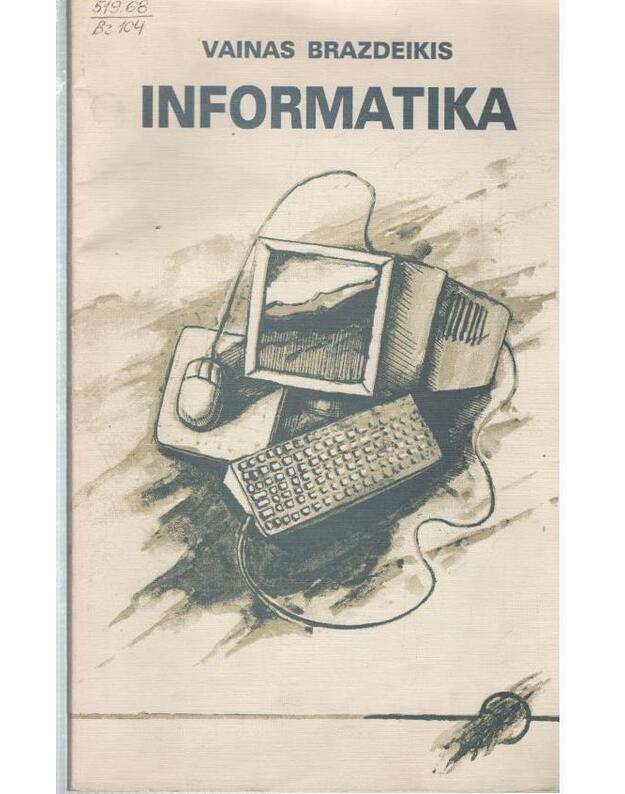 Informatika 1994 / ALK - Brazdeikis Vainas