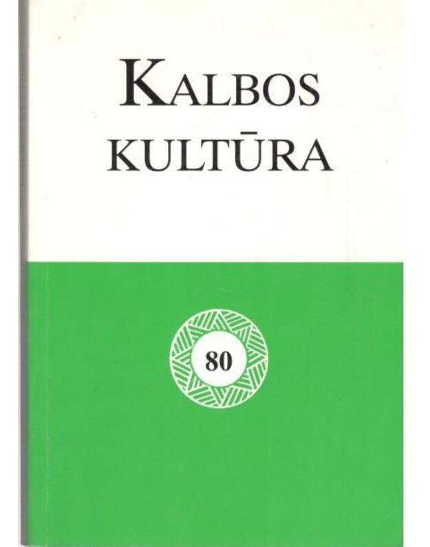 Kalbos kultūra 80 / Language Culture - sud. Albina Bataitytė