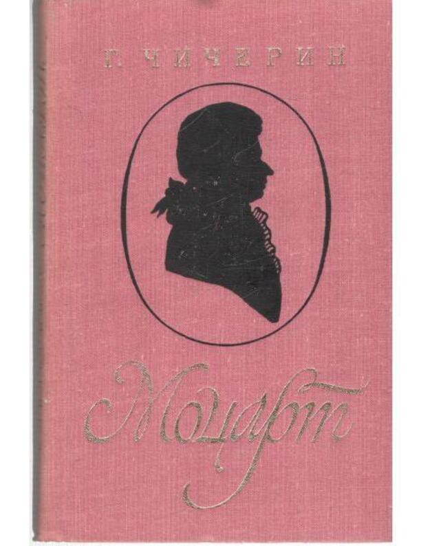 Mocart. Issledovateljskij etiud / 4-e izdanije 1979 - Čičerin Georgij 1872-1936