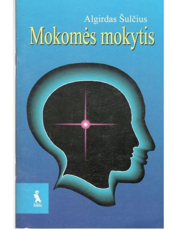 Mokomės mokytis - Šulčius Algirdas 