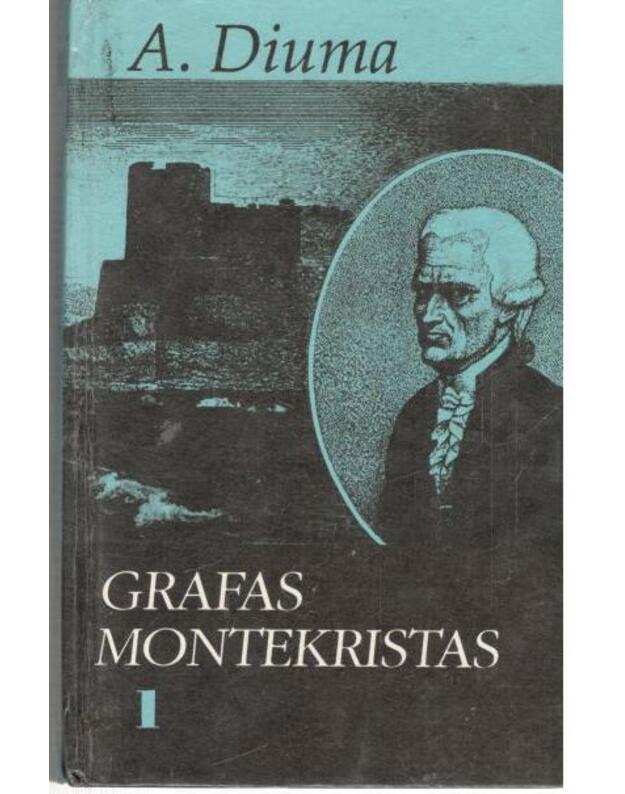Grafas Montekristas 1994. Tomas I - Diuma Aleksandras