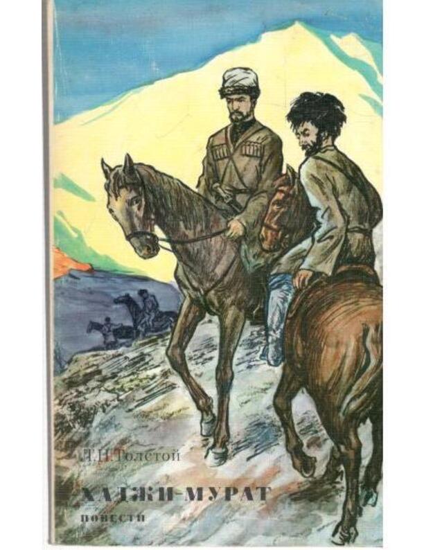 Chadži Murat. Povestj 1976 - Tolstoi Lev