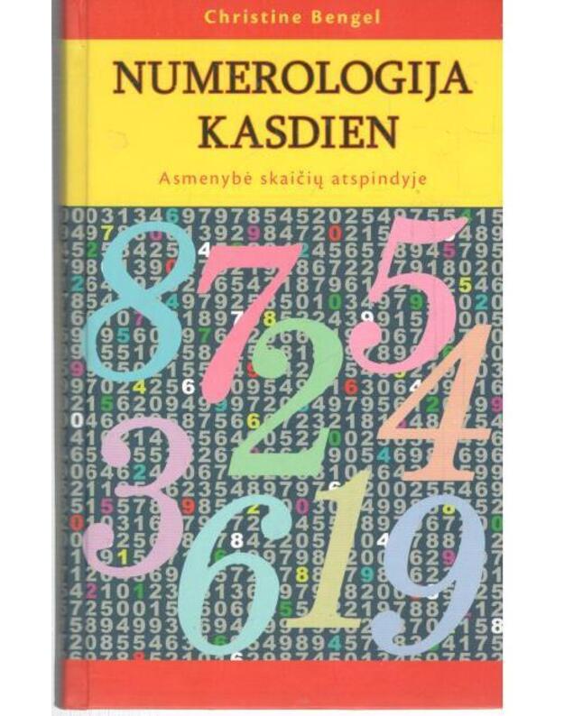 Numerologija kasdien - Bengel Christine