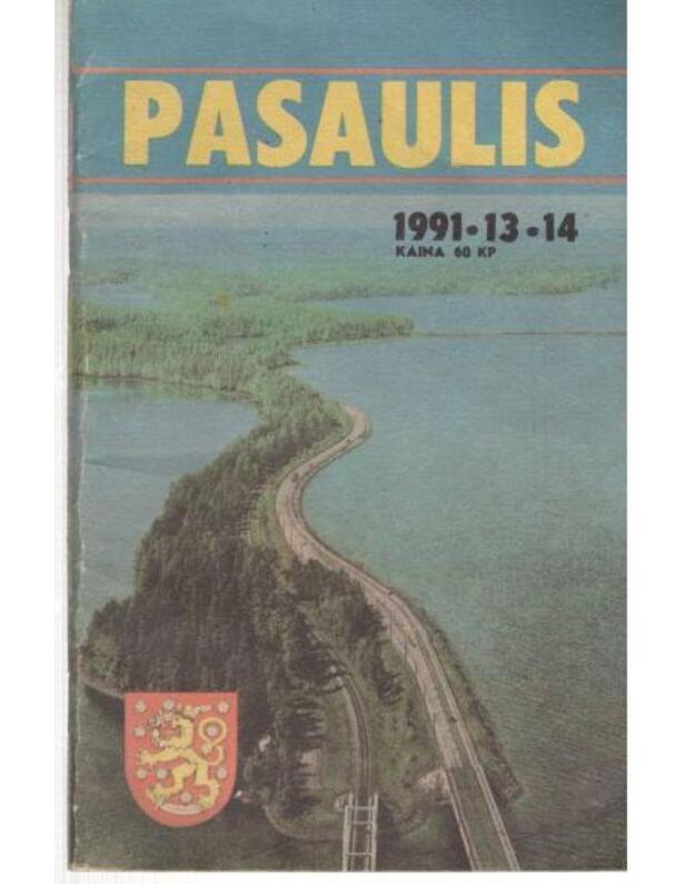Pasaulis 1991/13-14 (1363-1964) liepa - vyr. redaktorius Romanas Miliauskas