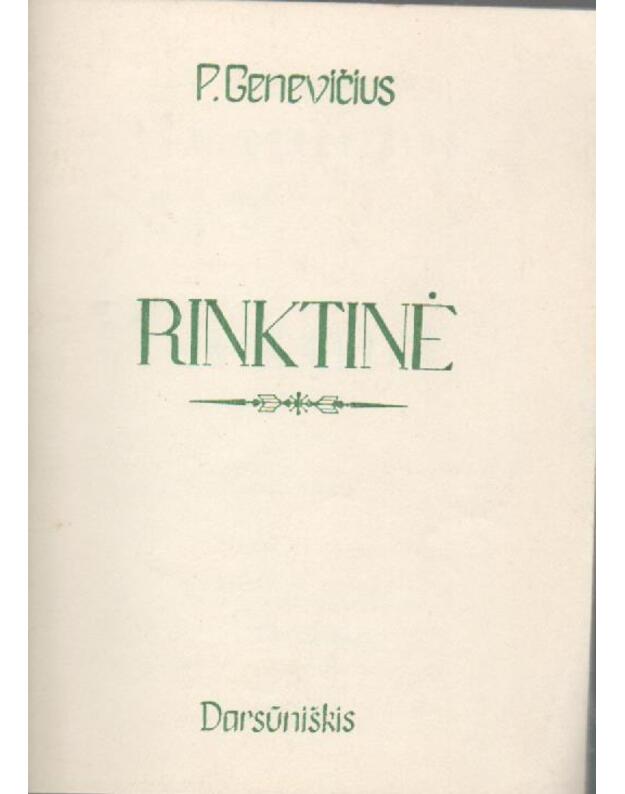 P. Genevičius. Rinktinė - Genevičius Pranas