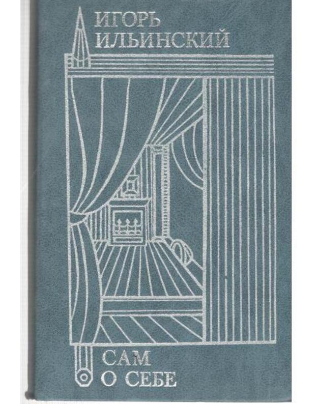 Sam o sebe - Iljinskij Igorj