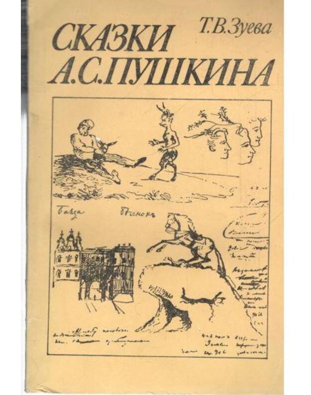 Skazki A. S. Puškna - Zueva T. V.