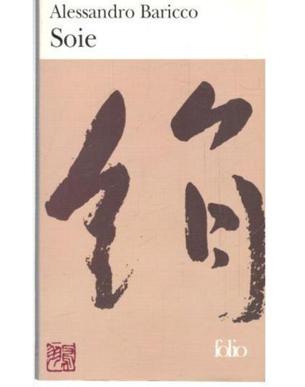 Soie / Titre original: Seta - Baricco Alesandro