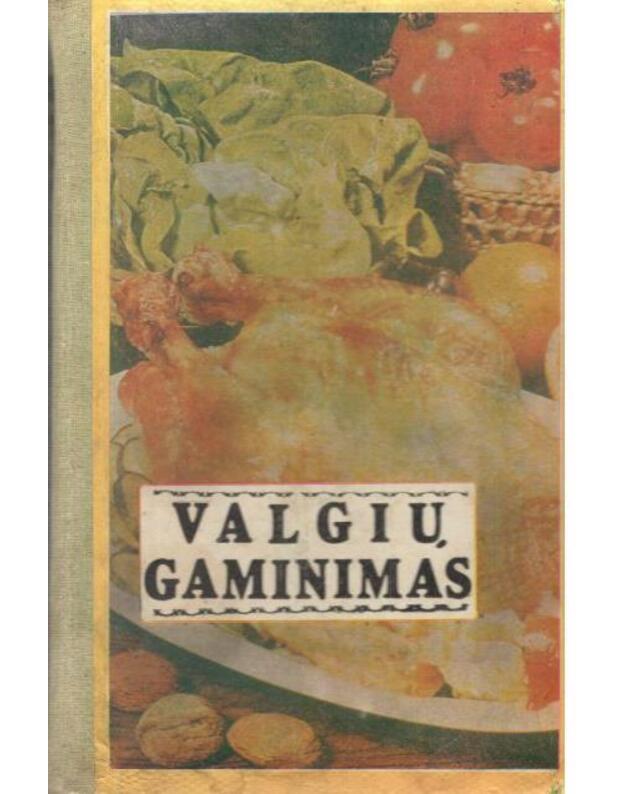 Valgių gaminimas 1992 / 4-as leidimas - Drąsutienė E. Radaitienė O. Starkienė E. Šližienė