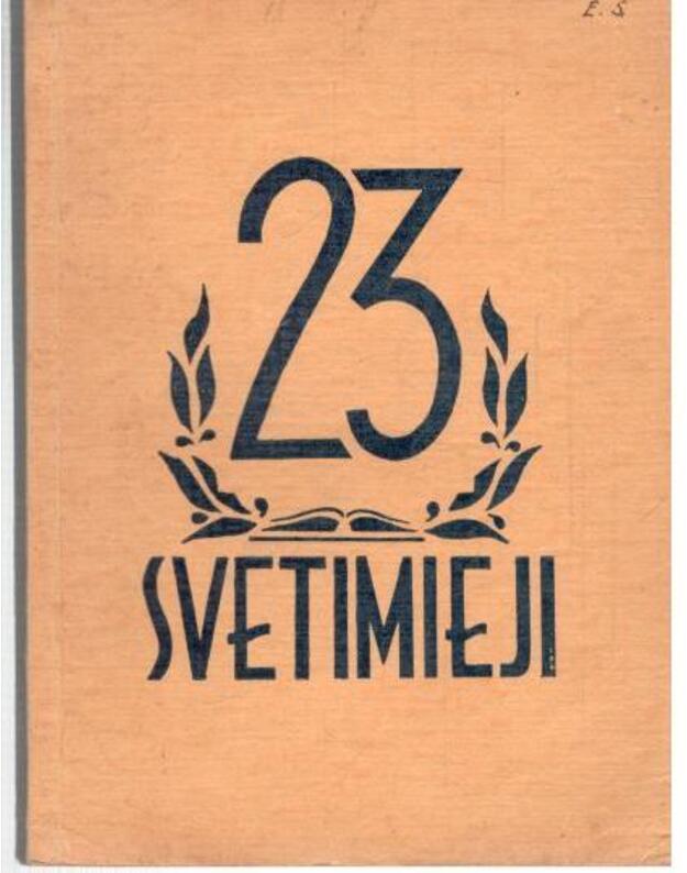23 svetimieji - redagavo: Vyautas K. Prutenis