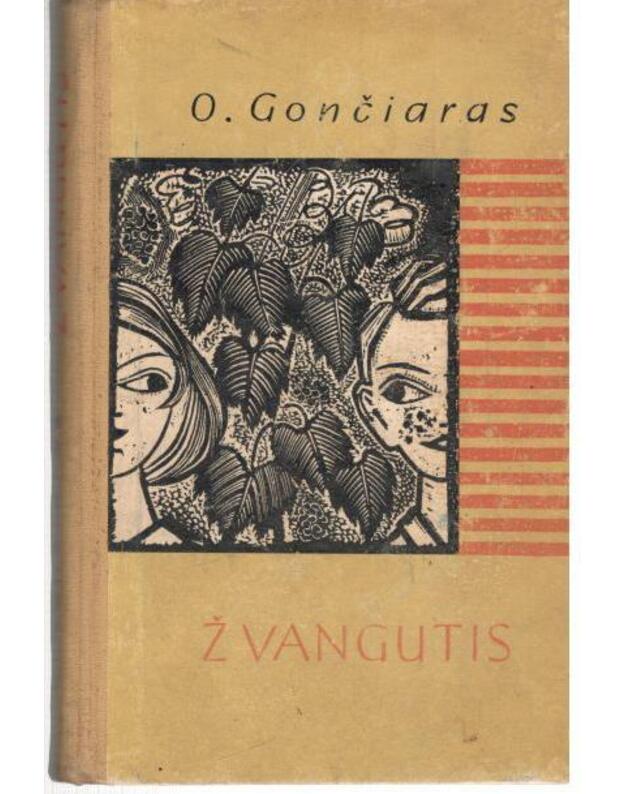 Žvangutis. Novelių romanas - Gončiaras Olesis 