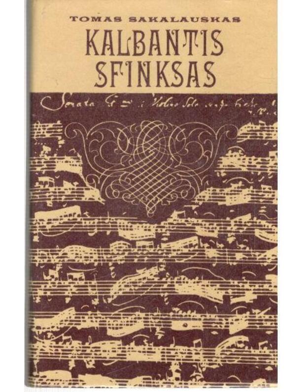 Kalbantis sfinksas  - Sakalauskas Tomas