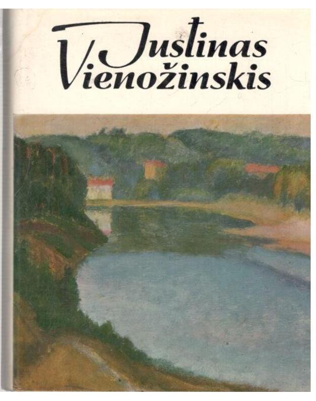 Justinas Vienožinskis - parengė Irena Kostkevičiūtė