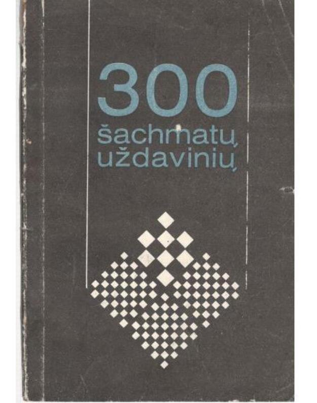 300 šachmatų uždavinių - Puskunigis Henrikas, sudarytojas