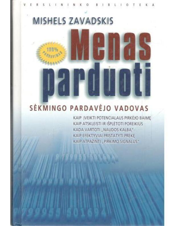 Menas parduoti: sėkmingo pardavėjo vadovas  - Zavadskis Mishels 