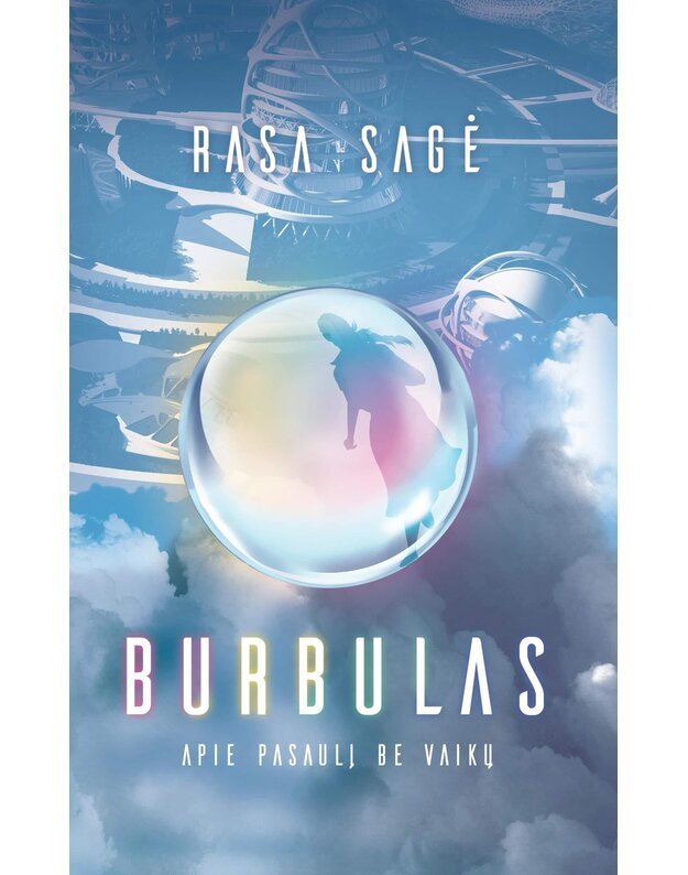 Burbulas / SU DEDIKACIJA - Sagė Rasa