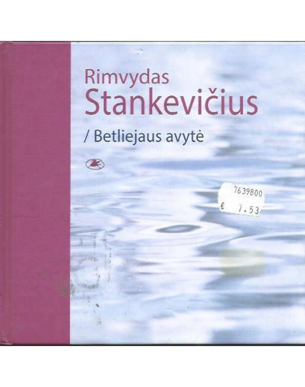 Betliejaus avytė - Stankevičius Rimvydas