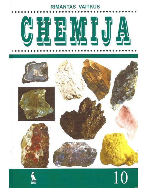 Chemija 10. Vadovėlis X klasei - Vaitkus Rimantas