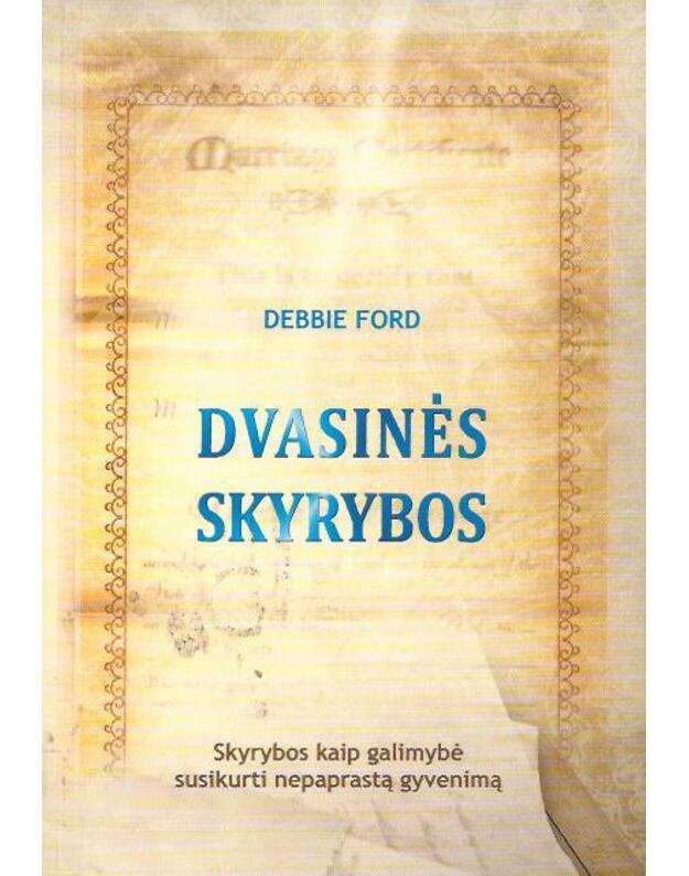 Dvasinės skyrybos - Ford Debbie