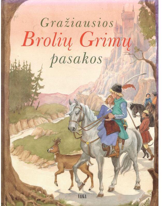 Gražiausios Brolių Grimų pasakos - 