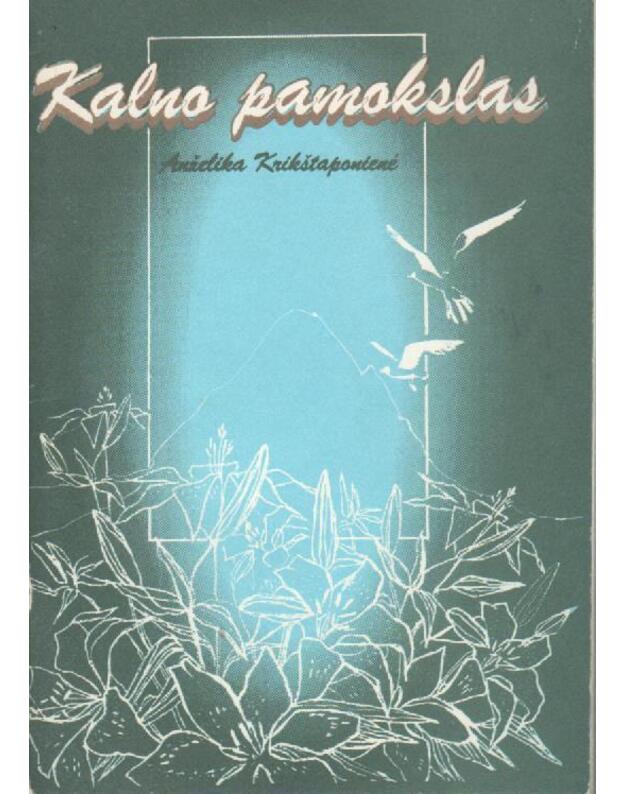 Kalno pamokslas - Krikštaponienė Anželika