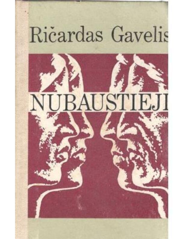 Nubaustieji. Apsakymų ciklas - Gavelis Ričardas