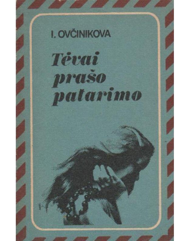 Tėvai prašo patarimo - Ovčinikova I.