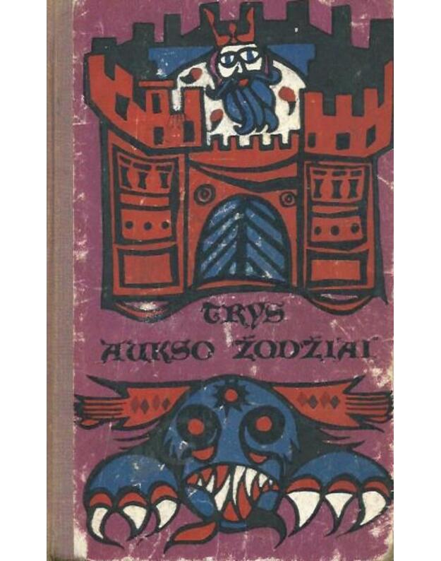 Trys aukso žodžiai - Užkarpatės pasakos