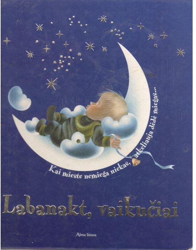 Labanakt, vaikučiai. Pasakos - Rinktinė