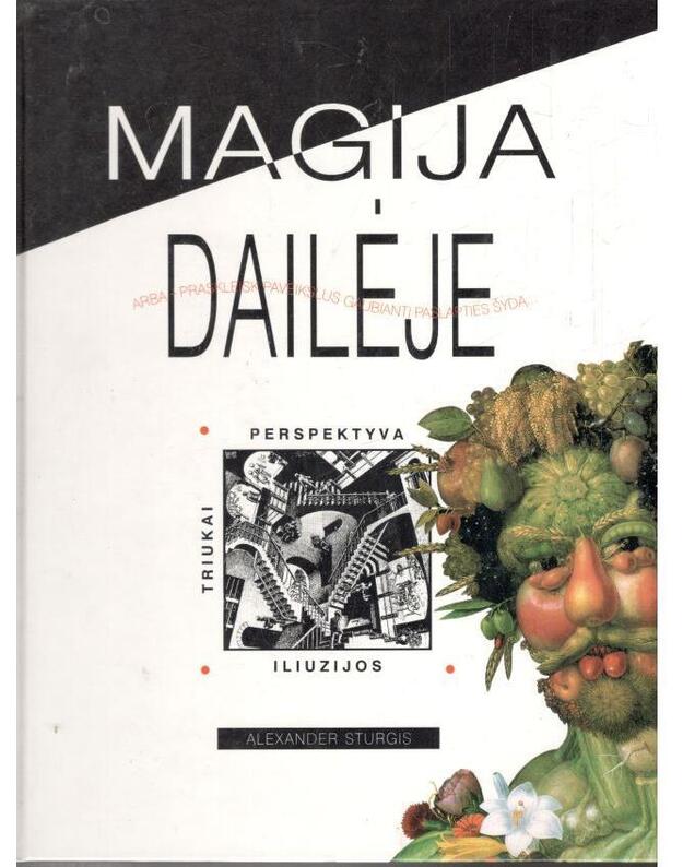 Magija dailėje - Sturgis Alexander