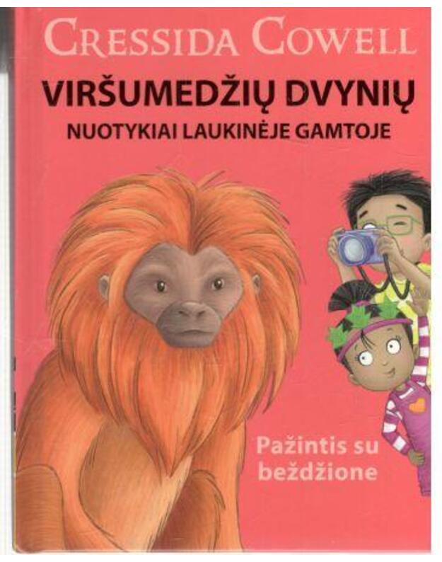 Viršumedžių dvynių nuotykiai laukinėje gamtoje. Pažintis su beždžione - Cowell Cressida