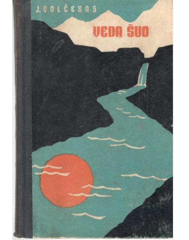 Veda šuo. Apysaka - Volčekas  J.