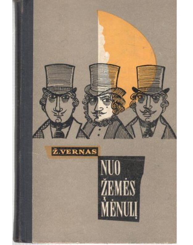Nuo Žemės į Mėnulį / De la terre a la lune - Vernas Žiulis 