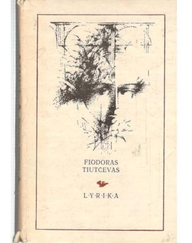 F. Tiutčevas. Lyrika - Tiutčevas Fiodoras 