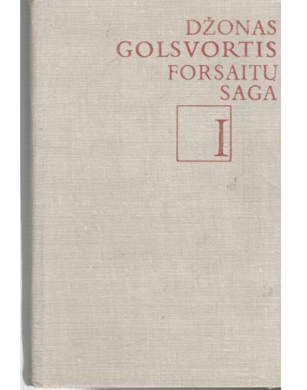Forsaitų saga 1-2 / 1981 - Džonas Golsvortis / John Galsworthy