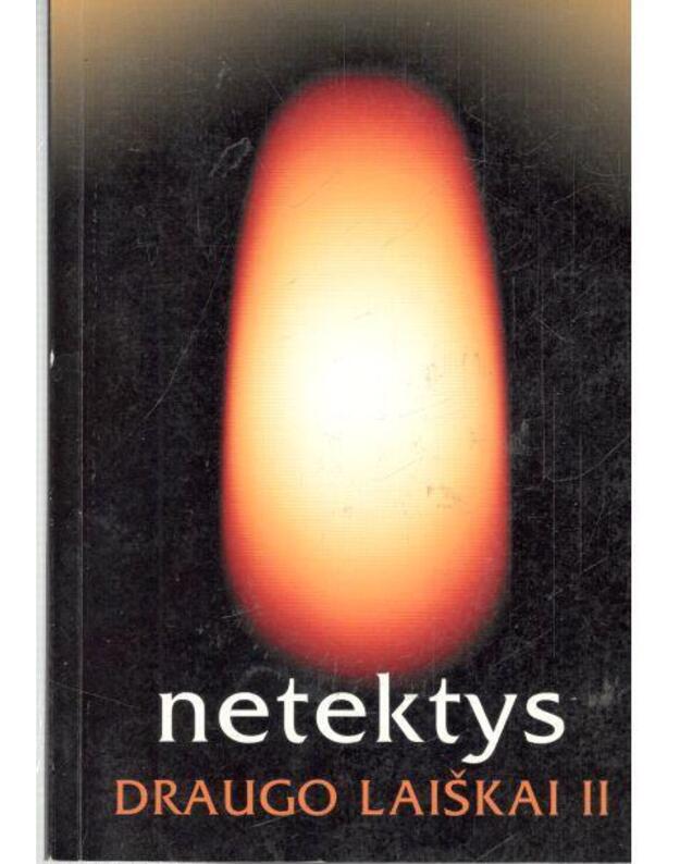Netektys / Draugo laiškai II - Sud. autorių kolektyvas