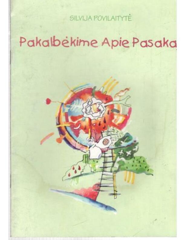 Pakalbėkime apie Pasaką - Žukauskienė Rita 