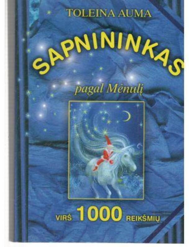 Sapnininkas pagal Mėnulį  - Toleina Auma