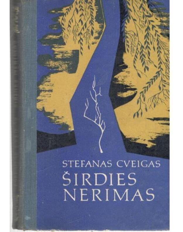 Širdies nerimas / 1970 - Cveigas Stefanas 