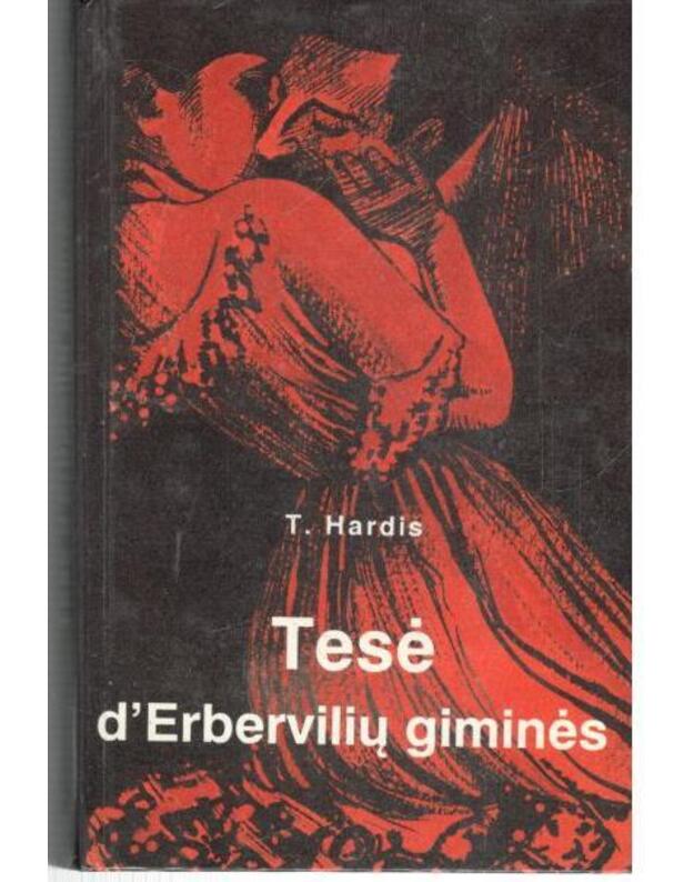Tesė d'Ebervilių giminės: Tyra moteris - Hardis Tomas