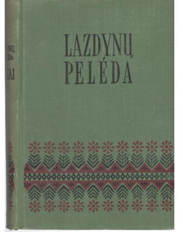 Lazdynų Pelėda. Raštai 1955, tomas 5: Apsakymai - Lazdynų Pelėda