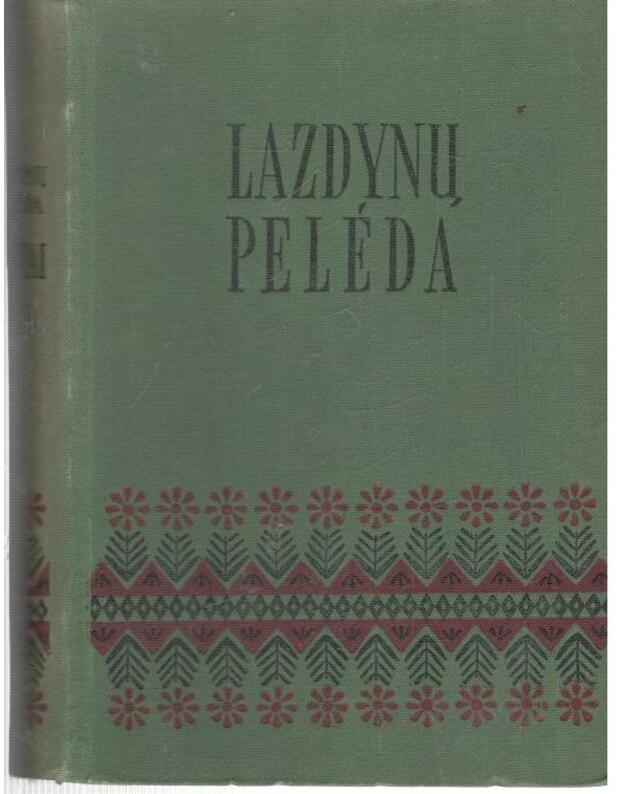 Lazdynų Pelėda. Raštai 1955, tomas 6: Apsakymai - Lazdynų Pelėda