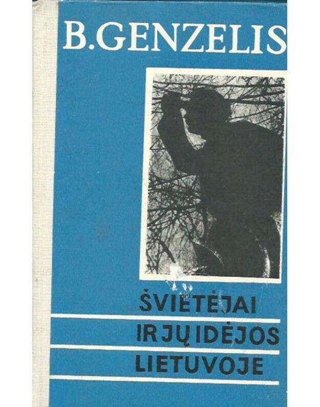Švietėjai ir jų idėjos Lietuvoje - Genzelis Bronius