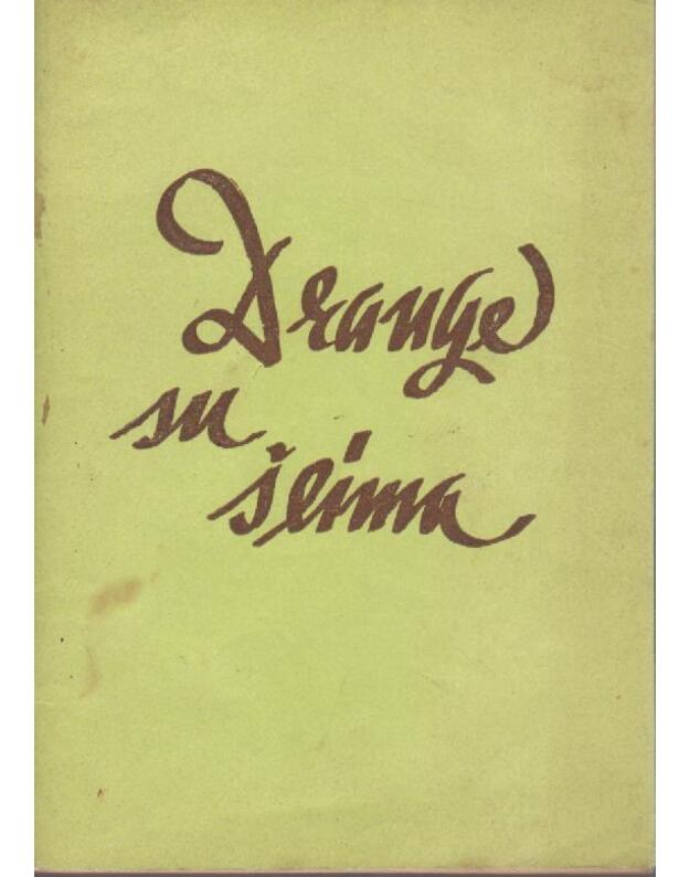 Drauge su šeima. Metodinės rekomendacijos - RMTI ikimokyklinio auklėjimo kabinetas
