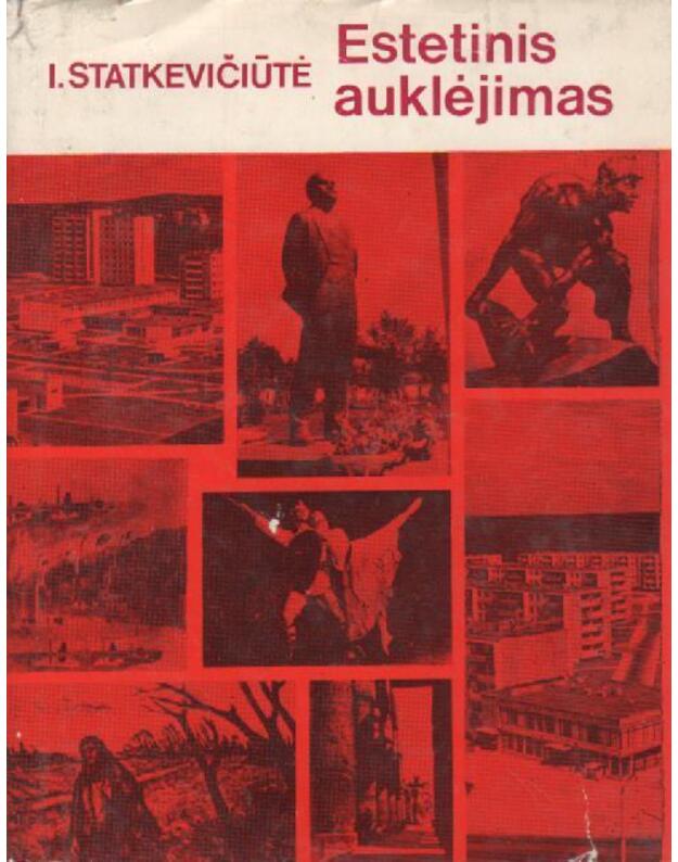 Estetinis auklėjimas - Statkevičiūtė I.
